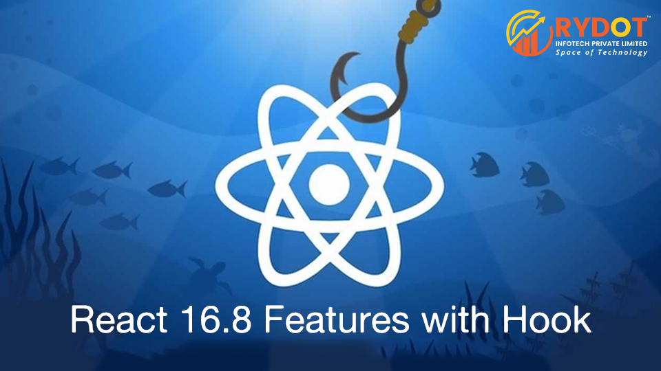 Features of React 16.8 with Hooks Implementation